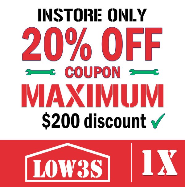Lowe’s 20% Off In-Store Coupon – Save Up to $200