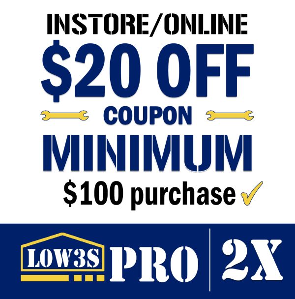 2 Lowe’s for Pros coupons – $20 off $100 each, valid in-store or online