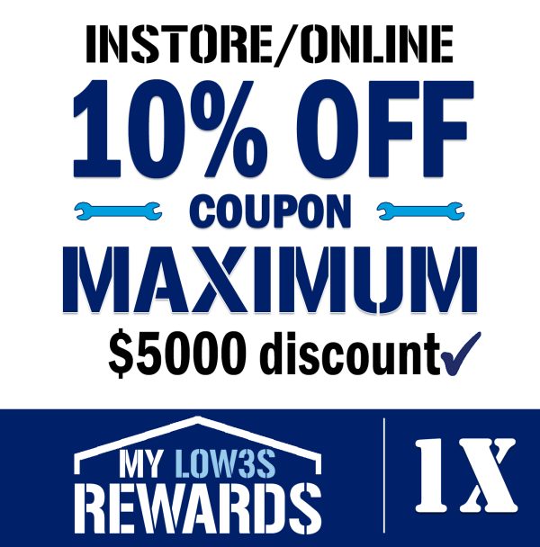 Lowe’s MyRewards coupon – 10% off in-store, up to $5,000 savings