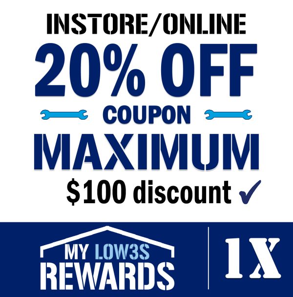 Lowe’s MyRewards credit card coupon – 20% off in-store, save up to $100